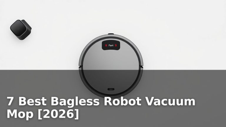 7 Best Bagless Robot Vacuum Mop [2026]