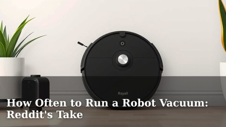 How Often to Run a Robot Vacuum: Reddit's Take
