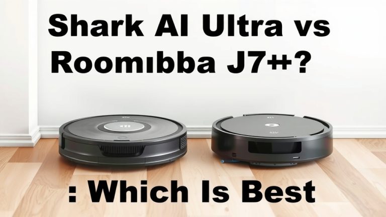 Shark AI Ultra vs Roomba J7+: Which Is Best