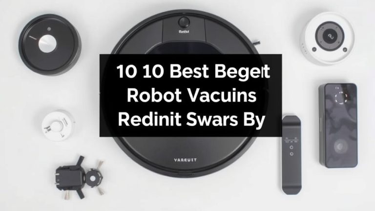 10 Best Budget Robot Vacuums Reddit Swears By