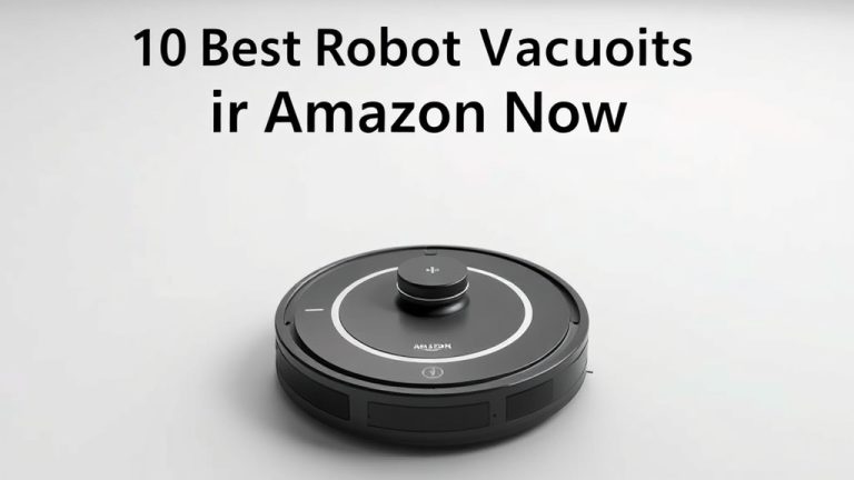 10 Best Robot Vacuums on Amazon Now